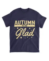 Autumn is so Glad, Autumn Shirt for Family