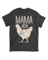 Funny Mama Hen Lover Chicken Mom Mother Farm