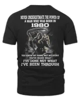 NEVER UNDERESTIMATE THE POWER OF A MAN WHO WAS BORN IN 1980
