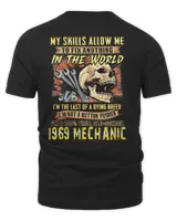 1969 Mechanic, My Skills Allow Me To Fix Anything In The World