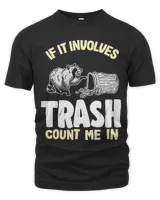 If It Involves Trash Count Me In Raccoon63 10 Unisex Premium T-Shirt black s