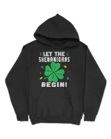 St Patricks Day Let The Shenanigans Begin Men Wome