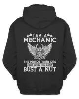 I Am A Mechanic The Person Your Girl Calls When You Can't Bust A Nut T-Shirt | Back View Samurai v2
