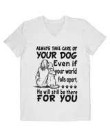 Dog Always Take Care Of Your Dog