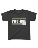 Pro Roe Since 1973 Vintage Retro Roe V Wade T-Shirt