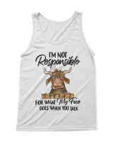 Cow I'm not responsible