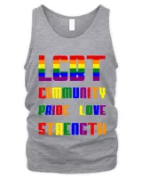 LGBT Pride Month T-Shirt, LGBT History Month Slogan Shirt, LGBT, Community, Pride, Love, Strength