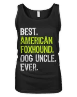 Best American Foxhound Dog Uncle Ever