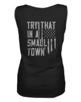 Vintage Try That In A Small Town - Lyric shirt, American Flag Quote, Country Music Women's Tank Top black s