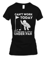 Can't work to day I'm feeling a little under par Women's Standard T-Shirt black s