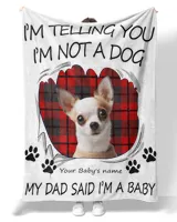 I'm Telling You I'm Not A Pet My Parent Said I'm A Baby Premium Mink Sherpa Blanket white 50x60in