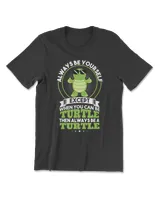 Turtle Always Be Yourself Always Be A Sea Turtle Green Sea Turtle Turtle Lovers265 sea turtle Men's Premium Tshirt black s