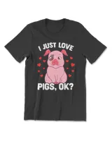 Pig Adorable I Just Love Pigs OK Baby Pig Lover 347 cattle