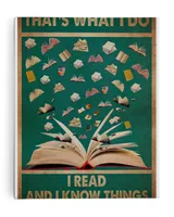 That's What I Do I Read And I Know Things Poster and Canvas Ready To Hang Portrait Canvas white 11x14in