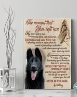 Personalized Custom The Moment That You Left Me My Heart Dog Pet Memorial Canvas Art Poster DC16 Ready To Hang Portrait Canvas white 11x14in