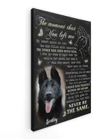 Personalized Custom The Moment That You Left Me My Heart Dog Pet Memorial Canvas Art Poster DC18 Ready To Hang Portrait Canvas white 11x14in