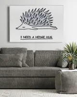 I need a hedge hug canvas