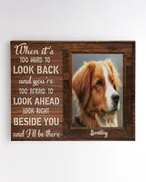 Personalized Custom When It Too Hard To Look Back Dog Cat Pet Memorial Canvas Art Poster DC37 Ready To Hang Landscape Canvas white 14x11in