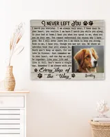 Personalized Custom I Never Left You Dog Cat Pet Memorial Canvas Art Poster DC26 Ready To Hang Landscape Canvas white 14x11in