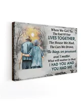 I Had You And You Had Me - Gift For Couple Personalized Canvas Print Home Decoration