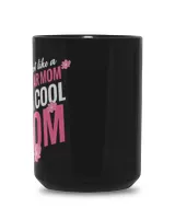 Regular Mom I'm A Cool Mom Black Mug 15oz black 15oz