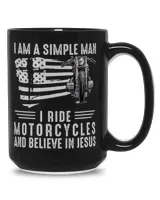 I Simple Man Ride Motorcycles Believe Jesus Black Mug 15oz black 15oz