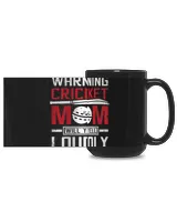 Womens Warning cricket mom will yell loudly
