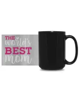 The World's Best Mom Black Mug 15oz black 15oz