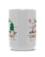 Just a Girl who loves Christmas Mug White Mug 15oz white 15oz