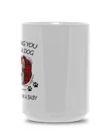 I'm Telling You I'm Not A Pet My Parent Said I'm A Baby White Mug 15oz white 15oz