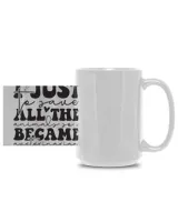 I Just to Save all The Animals so i Became a Veterinarian White Mug 15oz white 15oz