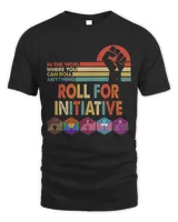 In the world where You Can Roll Anything Roll For Initiative Men's Standard T-Shirt black s