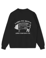 Funny I Like Pig Butts And I Can Not Lie 3