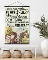 cow don't wait