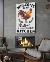 Chicken welcome to my mother