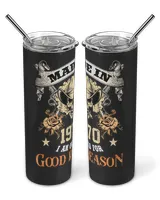 Made In 1970 I Am Old For Good Reason USA20 Skinny Tumbler black 20oz
