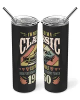 I'm Not Old, I'm A Classic 1960 USA60 Skinny Tumbler black 20oz
