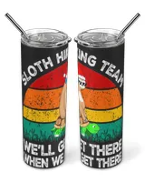 Hiking ( Hiking Trails ) - Sloth Hiking Team We'll Get There When We Get There Funny Christmas Mug