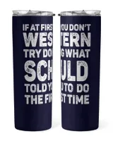 Skinny Tumbler