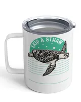 Turtle Skip A Straw Save A Turtle 604 sea turtle Insulated Mug white 10oz