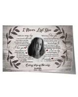 Personalized Custom I Never Left You Every Day Memorial Canvas Art FC64 Satin Landscape Poster white 18x12in