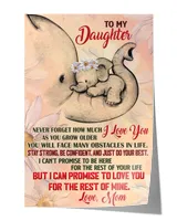 To My Daughter Elephant Mom Satin Portrait Poster white 12x18in