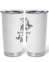 Mother's Day - To the world you are a mother but to your family you are the world Full Printed Stainless Steel Tumbler (20oz) white 20oz