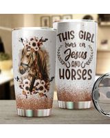 This Girl Runs On Jesus And Horses Full Printed Stainless Steel Tumbler (20oz) white 20oz