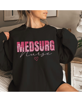 Medical Surgical Sweatshirt, Med Surg Nurse Shirt, Medical Nurse Shirt, Nurse Appreciation Shirt, Nursing Student Gift, Surgical Nurse Shirt Unisex Sweatshirt white s