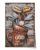 God says you are ... Golf Poster Satin Portrait Poster (16x24in)