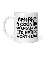 America A country so great White Mug white 11oz