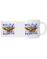 Retro WTF Is A Kilometer Funny Patriotic American Freedom Coffee Mug White Mug white 11oz