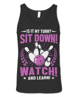 Womens Funny Bowler Sport Quotes Sit Down Watch Me Bowling 2Learn