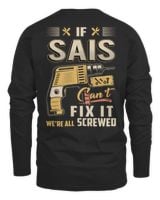 IF SAIS CAN'T FIX IT WE'RE ALL SCREWED B3 Men's Long Sleeved T-Shirt black s
